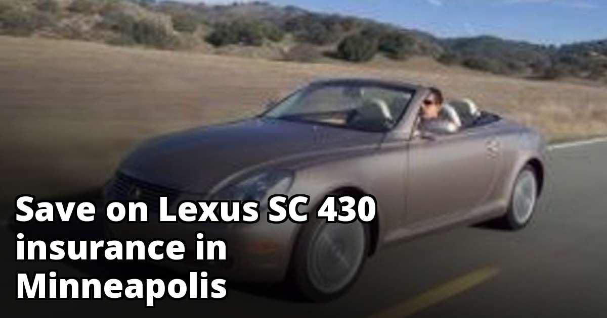 Best Quotes for Lexus SC 430 Insurance in Minneapolis, MN