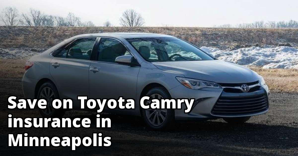 Affordable Rates for Toyota Camry Insurance in Minneapolis, MN