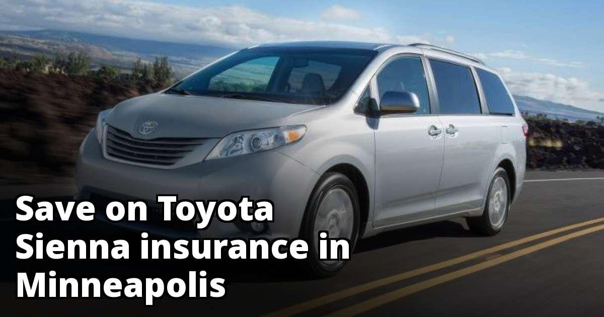 Minneapolis Minnesota Toyota Sienna Insurance Quotes